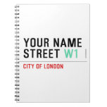 Your Name Street  Notebooks