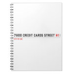 7800 Credit cards street  Notebooks
