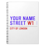 Your Name Street  Notebooks
