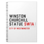 WINSTON CHURCHILL STATUE  Notebooks