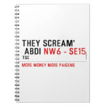 THEY SCREAM'  ABDI  Notebooks