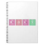 Roxy  Notebooks