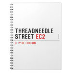 Threadneedle   street  Notebooks