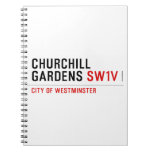 churchill gardens  Notebooks