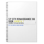 59 STR RENAISSIANCE SQ SIGN  Notebooks