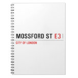 mossford st  Notebooks