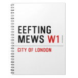 EEFTING MEWS  Notebooks