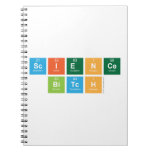 science
 bitch  Notebooks