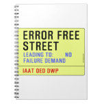 Error Free Street  Notebooks