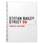 Stefan Bailey Street  Notebooks