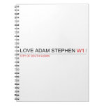 Love adam stephen  Notebooks
