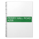 Perry Hall Road A208  Notebooks