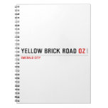 YELLOW BRICK ROAD  Notebooks