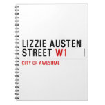 Lizzie Austen Street  Notebooks