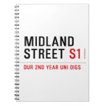 Midland Street  Notebooks