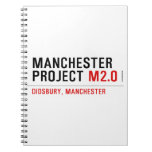Manchester Project  Notebooks