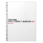 Your Name Street HEBRON ft MABOPANE  Notebooks
