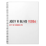 JOEY R BLVD  Notebooks