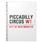 piccadilly circus  Notebooks