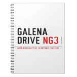galena drive  Notebooks
