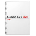 Keswick Cafe  Notebooks