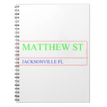 Matthew st  Notebooks