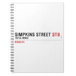 Simpkins Street  Notebooks