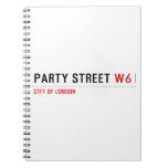 Party street  Notebooks