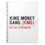 King Money Gang  Notebooks