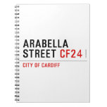 Arabella Street  Notebooks