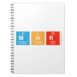 MHR  Notebooks