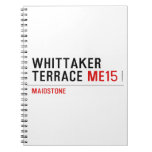 whittaker  terrace  Notebooks