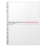FOLLOW ME ON I.G  Notebooks