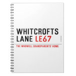 whitcrofts lane  Notebooks
