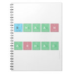 
 Emaan 
 
 Ahmad
   Notebooks