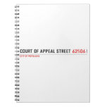 COURT OF APPEAL STREET  Notebooks