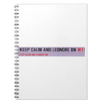 Keep Calm And Leondre On  Notebooks