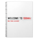 Welcome To  Notebooks