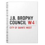 J.B. BROPHY COUNCIL  Notebooks