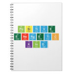 Positive
 Energetic
 Kind  Notebooks