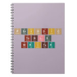 Periodic
 Table
 Writer  Notebooks