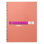 
 B.JHANE_11  Notebooks