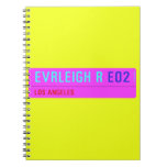 evrleigh r  Notebooks