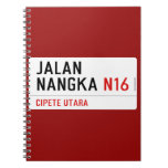 JALAN NANGKA  Notebooks