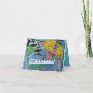 Notecard-She was known as the great piece of tail. Card