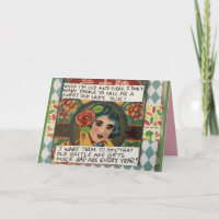 Notecard-When I am old and gray I don’t want peopl Card