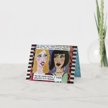 Notecard- You're Everything I Ever Wanted In A Card by badgirlart at Zazzle