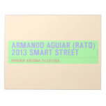 armando aguiar (Rato)  2013 smart street  Notepads