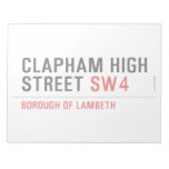 clapham high street  Notepads