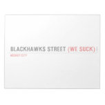 Blackhawks street  Notepads